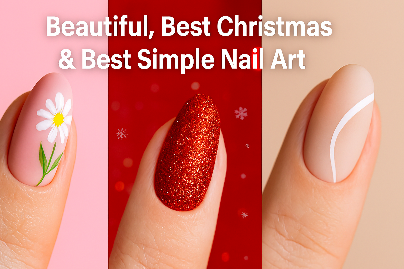 Nail Art Trends for 2025: Beautiful, Festive &amp; Effortlessly Simple Designs